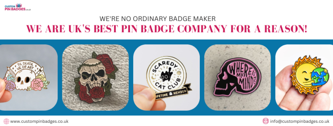 Best & Afforbdable Custom Pin Badges in UK